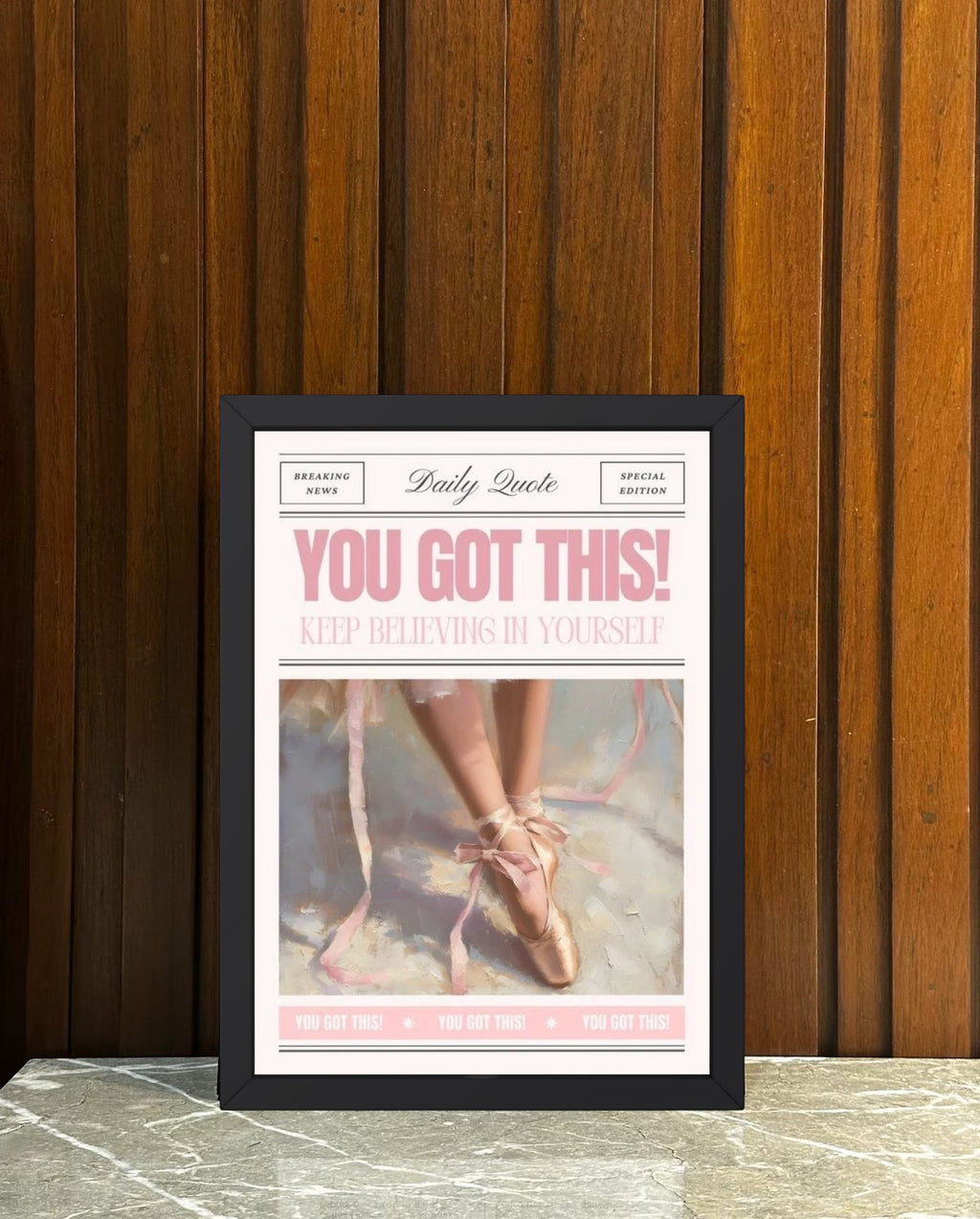 You Got This Wall Art🩰